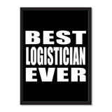 Best Logistician Ever - Portrait Frame Photo Tile