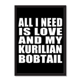 All I Need Is Love And My Kurilian Bobtail - Portrait Frame Photo Tile