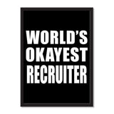 World's Okayest Recruiter - Portrait Frame Photo Tile