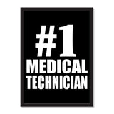 Number One #1 Medical Technician - Portrait Frame Photo Tile