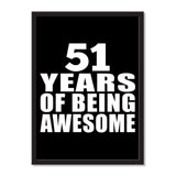 51 Years Of Being Awesome - Portrait Frame Photo Tile