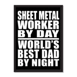 Sheet Metal Worker By Day World's Best Dad By Night - Portrait Frame Photo Tile