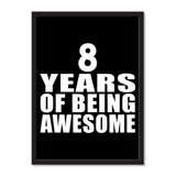8 Years Of Being Awesome - Portrait Frame Photo Tile