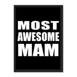 Most Awesome Mam - Portrait Frame Photo Tile