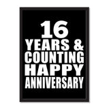 16 Years & Counting Happy Anniversary - Portrait Frame Photo Tile
