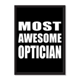Most Awesome Optician - Portrait Frame Photo Tile