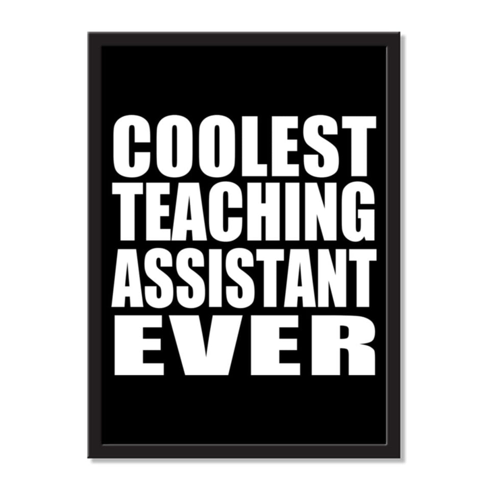 Coolest Teaching Assistant Ever - Portrait Frame Photo Tile