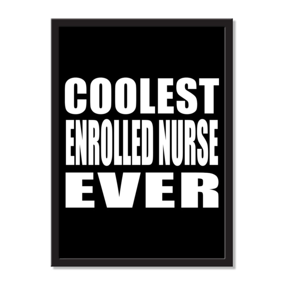 Coolest Enrolled Nurse Ever - Portrait Frame Photo Tile