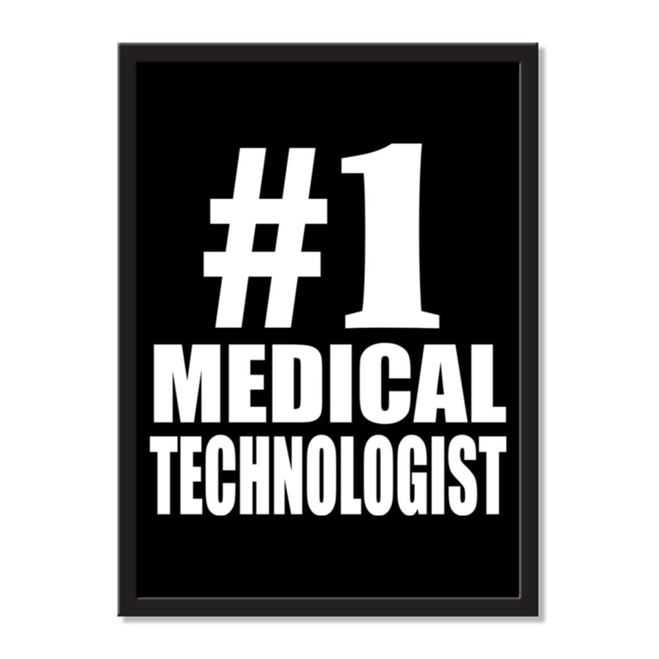 Number One #1 Medical Technologist - Portrait Frame Photo Tile