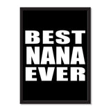 Best Nana Ever - Portrait Frame Photo Tile