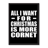 All I Want For Christmas Is More Cornet - Portrait Frame Photo Tile
