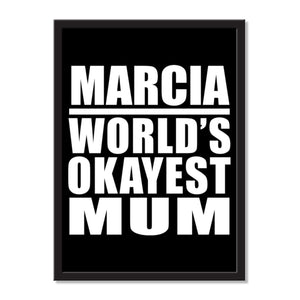 Marcia World's Okayest Mum - Portrait Frame Photo Tile