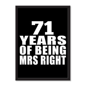 71 Years Of Being Mrs Right - Portrait Frame Photo Tile