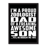 I'm A Proud Zoologist Dad Of A Freaking Awesome Son, He Bought Me This - Portrait Frame Photo Tile