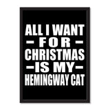 All I Want For Christmas Is My Hemingway Cat - Portrait Frame Photo Tile