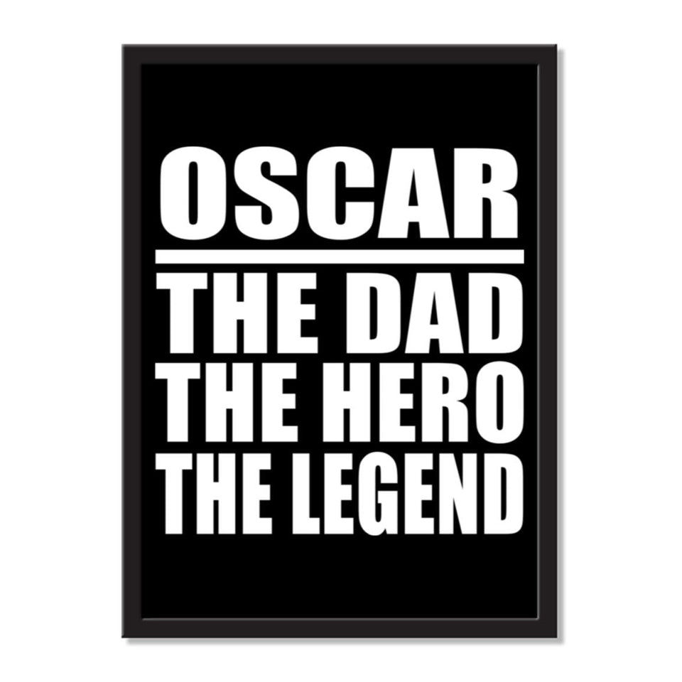 Oscar The Dad The Hero The Legend - Portrait Frame Photo Tile