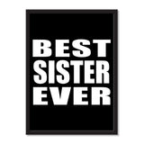 Best Sister Ever - Portrait Frame Photo Tile