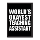 World's Okayest Teaching Assistant - Portrait Frame Photo Tile