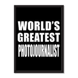 World's Greatest Photojournalist - Portrait Frame Photo Tile