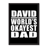 David World's Okayest Dad - Portrait Frame Photo Tile