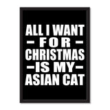 All I Want For Christmas Is My Asian Cat - Portrait Frame Photo Tile