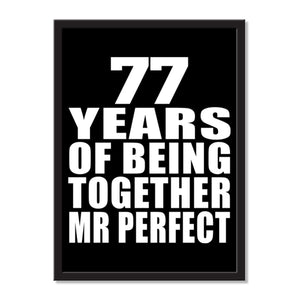77 Years Of Being Together Mr Perfect - Portrait Frame Photo Tile