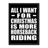 All I Want For Christmas Is More Horseback Riding - Portrait Frame Photo Tile