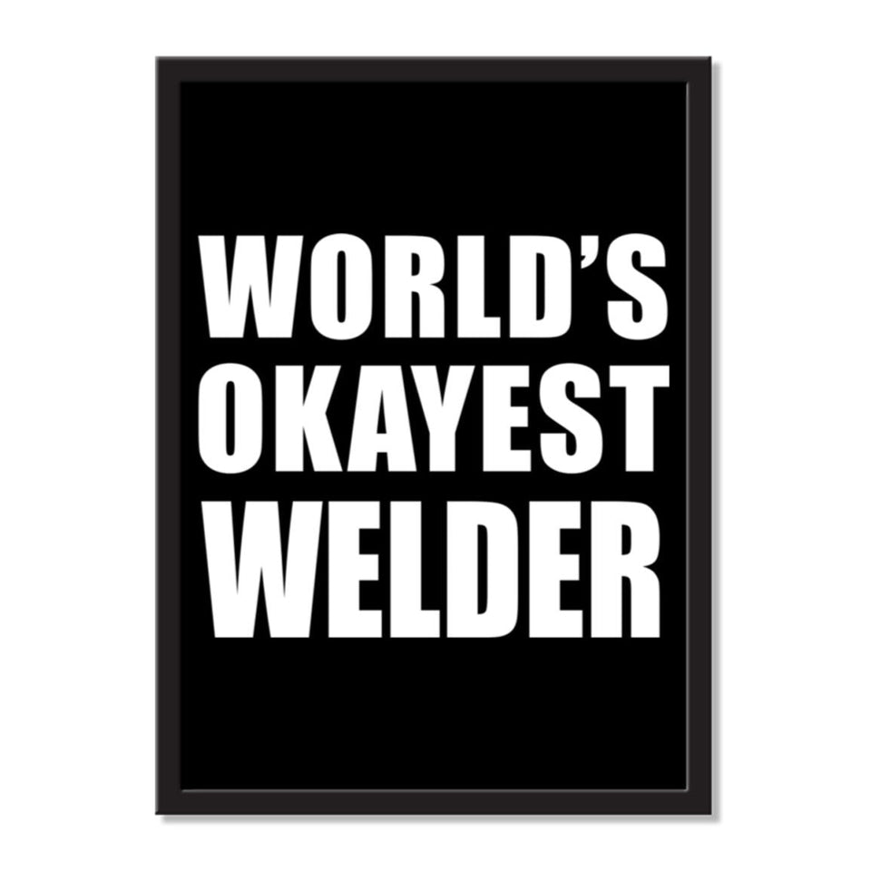 World's Okayest Welder - Portrait Frame Photo Tile