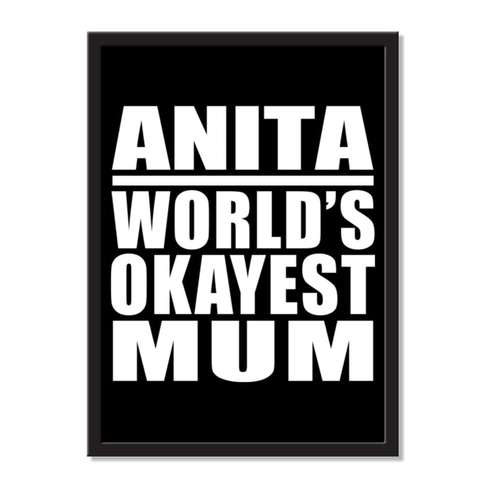 Anita World's Okayest Mum - Portrait Frame Photo Tile