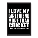 I Love My Girlfriend More Than Cricket ...She Bought Me This - Portrait Frame Photo Tile