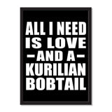 All I Need Is Love And A Kurilian Bobtail - Portrait Frame Photo Tile