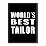 World's Best Tailor - Portrait Frame Photo Tile