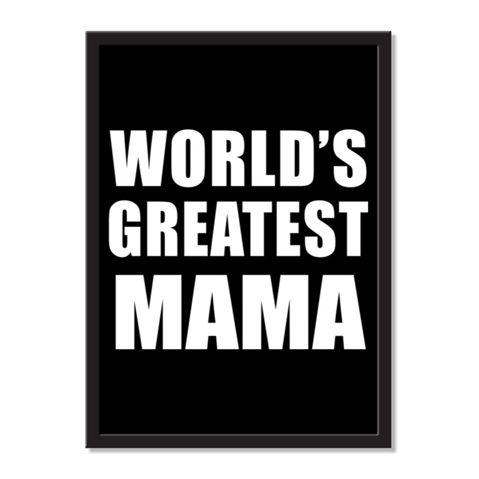 World's Greatest Mama - Portrait Frame Photo Tile