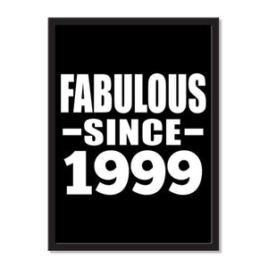 Fabulous Since 1999 - Portrait Frame Photo Tile