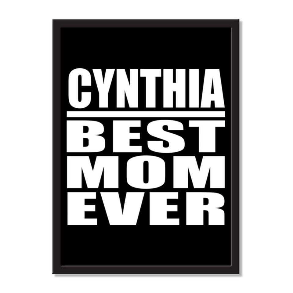 Cynthia Best Mom Ever - Portrait Frame Photo Tile