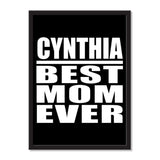 Cynthia Best Mom Ever - Portrait Frame Photo Tile