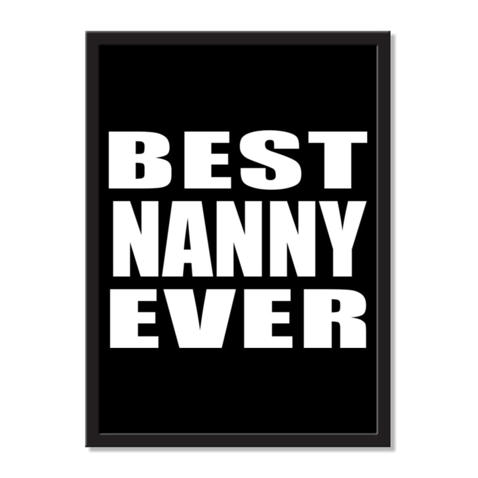 Best Nanny Ever - Portrait Frame Photo Tile