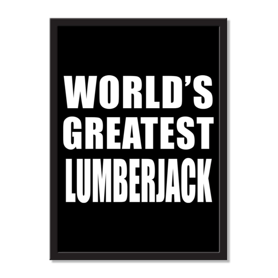 World's Greatest Lumberjack - Portrait Frame Photo Tile
