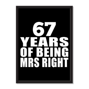 67 Years Of Being Mrs Right - Portrait Frame Photo Tile