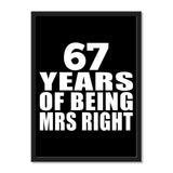 67 Years Of Being Mrs Right - Portrait Frame Photo Tile