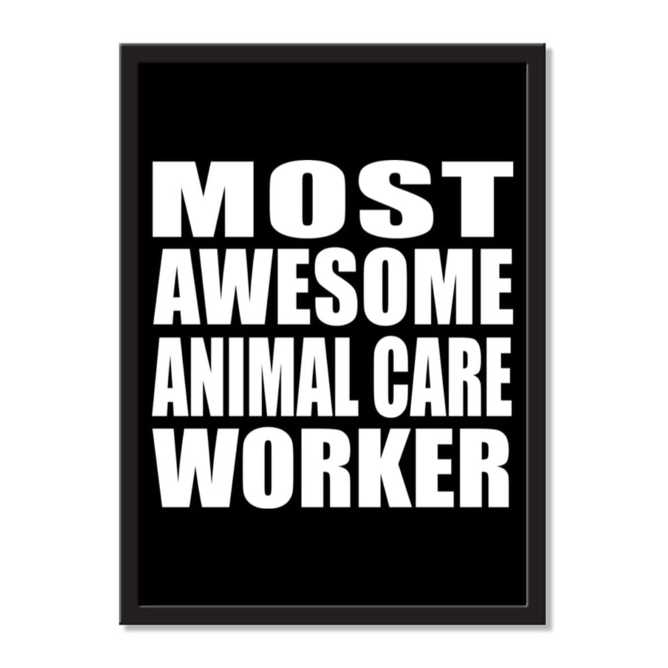 Most Awesome Animal Care Worker - Portrait Frame Photo Tile