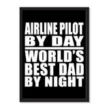 Airline Pilot By Day World's Best Dad By Night - Portrait Frame Photo Tile