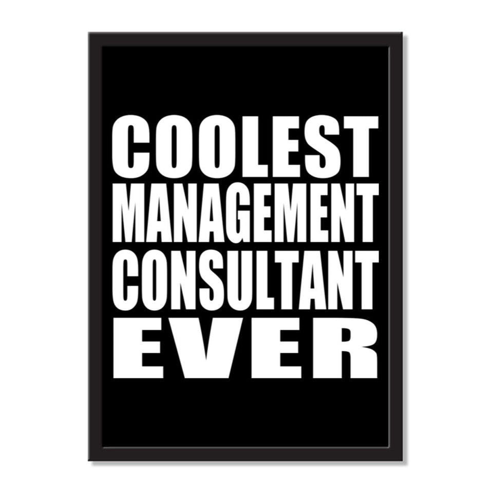 Coolest Management Consultant Ever - Portrait Frame Photo Tile