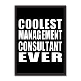 Coolest Management Consultant Ever - Portrait Frame Photo Tile