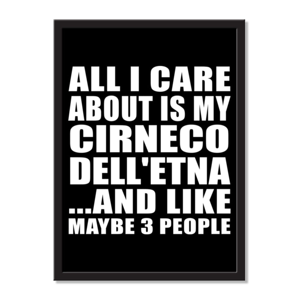 All I Care About Is My Cirneco Dell'etna And Like Maybe 3 People - Portrait Frame Photo Tile