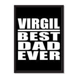 Virgil Best Dad Ever - Portrait Frame Photo Tile