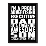 I'm A Proud Advertising Executive Dad Of A Freaking Awesome Son, He Bought Me This - Portrait Frame Photo Tile