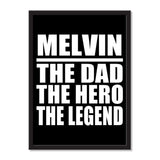 Melvin The Dad The Hero The Legend - Portrait Frame Photo Tile