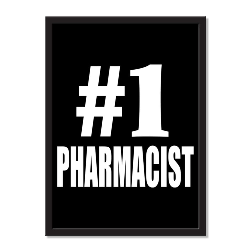 Number One #1 Pharmacist - Portrait Frame Photo Tile
