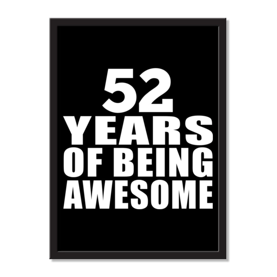 52 Years Of Being Awesome - Portrait Frame Photo Tile
